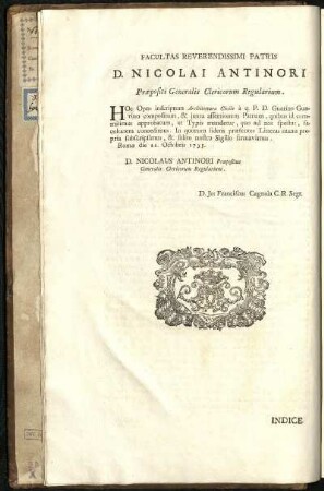 Facultas reverendissimi patris D. Nicolai Antinori Praepositi Generalis Clericorum Regularium.