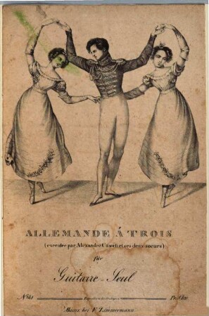 Allemande à trois : (executée par Alexandre Casorti et ses deux soeurs) ; für Guitarre seul