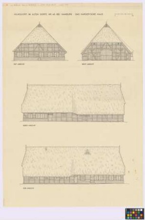 Volksdorf (Hamburg): Harder'sches Haus, Im Alten Dorfe Nummer 46. Haupthaus (Ost-Giebel-Ansicht, West-Giebel-Ansicht, Nord-Seiten-Ansicht, Süd-Seiten-Ansicht)
