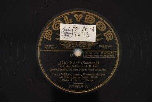 "Dalibor" : Arie des Dalibor a. d. II. Akt (Mein Zdenko, Du hast wieder mich beschützt) / (Smetana)