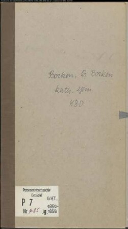 Kirchenbuchduplikat der katholischen Gemeinde Borken (GHT 1850-1858). (Gemeinde: Borken, katholische Gemeinde)