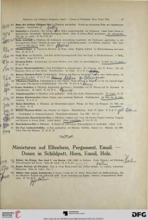 Miniaturen auf Elfenbein, Pergament, Email. – Dosen in Schildpatt, Horn, Email, Holz (Nr. 332-438)