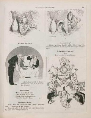 "Gestörte Nachmittagsruhe" "Kleiner Irrthum" "Mißglückte Ovation, oder: Der lebende Triumphbogen"