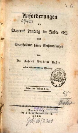 Anforderungen an Bayerns Landtag im Jahre 1827/28 und unpartheyische wissenschaftliche Beurtheilung seiner Verhandlungen, 4