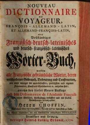 Nouveau dictionnaire du voyageur, françois-allemand-latin & allemand-françois-latin, 1