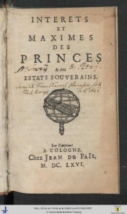 Interets Et Maximes Des Princes & des Estats Souverains