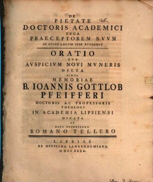 De pietate doctoris academici erga praeceptorem suum in cuius locum ipse succedit : oratio