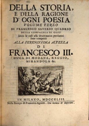 Della Storia E Della Ragione D'Ogni Poesia : volumi quattro, 3,1