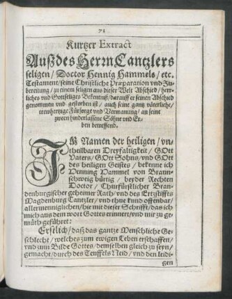 Kurtzer Extract Auß des Herrn Cantzlers seligen/ Doctor Hennig Hammels/ etc. Testament ...
