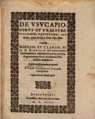 De Usucapionibus Et Praescriptionibus, Positiones Aliquot