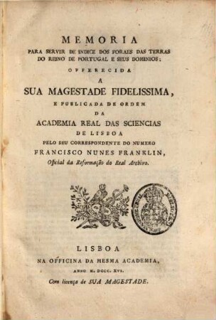 Memoria para servir de indice dos foraes das terras do reino de Portugal e seus dominios