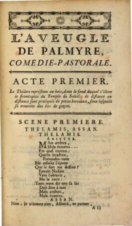 L' Aveugle de Palmyre : Comédie-pastorale en 2 actes et en vers ; Mêlée d'Ariettes