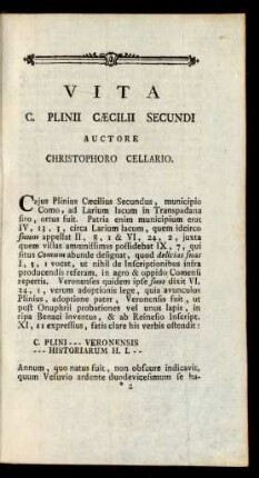 Vita C. Plinii Caecilii Secundi Auctore Christophoro Cellario