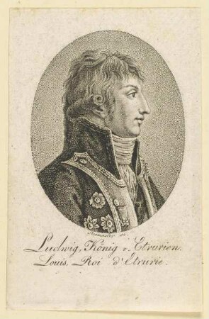 Bildnis des Ludwig, König v. Etrurien