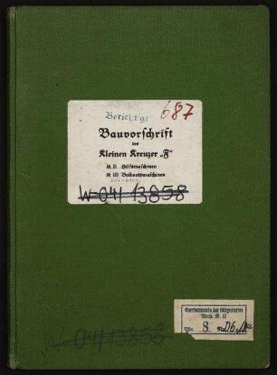 Bauvorschrift M II - Hilfsmaschinen / M III Beibootsmaschinen Kl. Kreuzer F