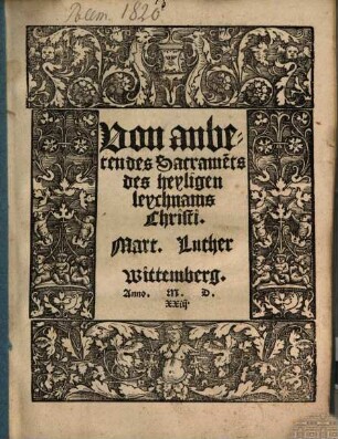 Von anbeten des Sacrame[n]ts des heyligen leychnams Christi
