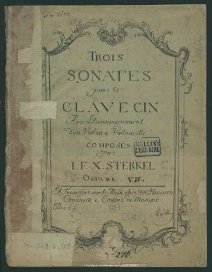 Trois Sonates pour le Clavecin Avec L'Accompagnement d'un Violon & Violoncelle : Oeuvre VII