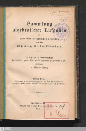 1: Einführung in die Buchstabenrechnung; die vier Grundoperationen einschließlich Potenzierung; Aufsuchen der Quadratwurzel und Kubikwurzel