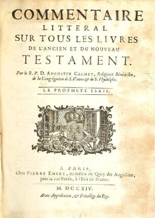 Commentaire Litteral Sur Tous Les Livres De L'Ancien Et Du Nouveau Testament, [11]. Le Prophete Isaie
