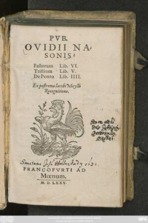PVB.|| OVIDII NA=||SONIS || Fastorum Lib. VI.|| Tristium Lib. V.|| De Ponto Lib. IIII.|| Ex postrema Iacobi Micylli || Recognitione.||