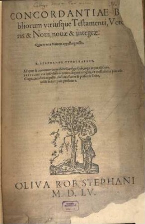 Concordantiae Bibliorum utriusque Testamenti, Veteris & Novi, novae & integrae