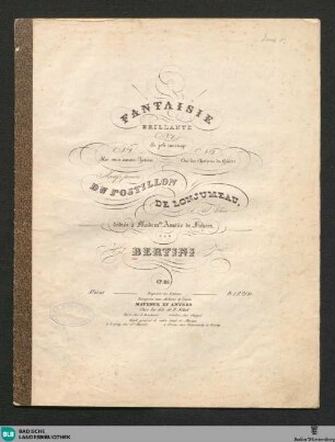Fantaisie brillante : motifs favoris du Postillon de Lonjumeau d'Ad. Adam; op. 116