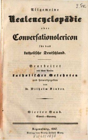 Allgemeine Realencyclopädie oder Conversationslexicon für das katholische Deutschland, 4. Erwerb - Gyrowetz