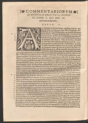 Commentariorum In Epistolas Beati Pauli Apostoli Liber V. Qui Est In epistolam ad Ephesios.