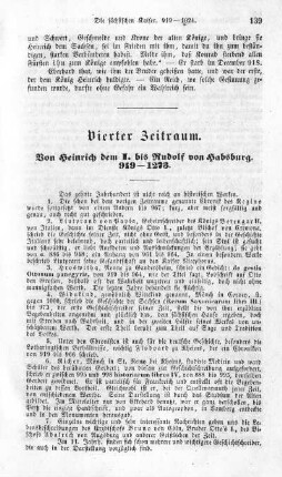 Vierter Zeitraum. Von Heinrich dem I. bis Rudolf von Habsburg. 919 - 1273