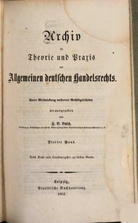 Archiv für Theorie und Praxis des allgemeinen deutschen Handelsrechts. 4, 4. 1865