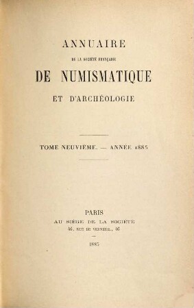 Annuaire de la Société Française de Numismatique et d'Archéologie. 9. 1885