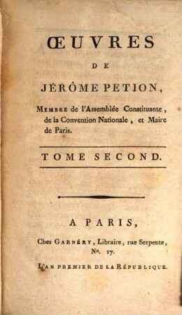 Oeuvres de Jérôme Pétion. 2. (1792/93) = I [Franz. Revolution]. - 435 S.