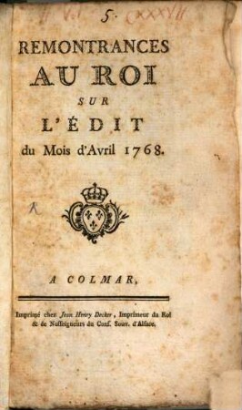 Remontrances Au Roi Sur L'Édit du Mois d'Avril 1768.