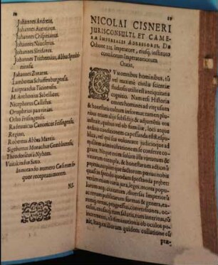 De Otthone Tertio Imp. Eiusque Instituto Conciliorum Imperatoriorum, & Septemviris Electoribus. Oratio Nicolai Cisneri IC. Et Camerae Imperialis Assessoris : Eiusdem De Friderico II. Imp. Nec Non De Conrado Ultimo Sueviae gentis Principe, quem Itali Conradinum vocant, Orationes elegantissimae