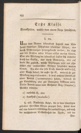 Erste Klasse. Krankheiten, welche von einem Reize herrühren
