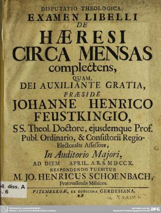 Disputatio Theologica, Examen Libelli De Haeresi Circa Mensas complectens