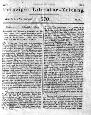 Theophrasti Eresii de historia plantarum libri decem, graece. Cum syllabo generum et specierum, glossario et notis. Curante Jo. Stackhouse, Arm. S. L. S. Oxonii, 1813. 1814. LII., LXXVIII. und 509 S. In 2 Theilen. 8.