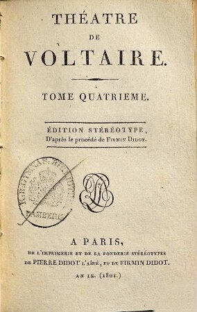 Théâtre De Voltaire, 4. [Zulime. Pandore. Le Fanatisme. Mérope]