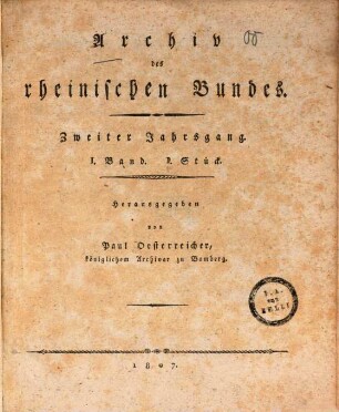 Archiv des Rheinischen Bundes. 2, 1. 1807/08, Stück 1 - 6