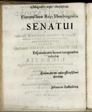 Magnifico atque Amplißimo Florentissimæ Reip. Hamburgensis Senatui [...]