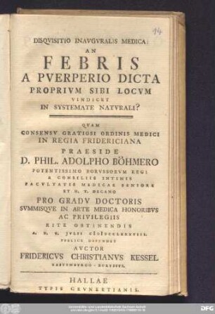Disqvisitio Inavgvralis Medica An Febris A Pverperio Dicta Proprivm Sibi Locvm Vindicet In Systemate Natvrali?