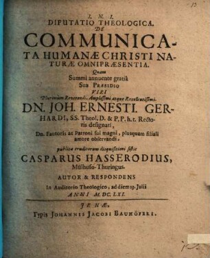 Disp. theol. de communicata humanae Christi naturae omnipraesentia