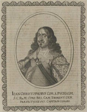 Bildnis des Ioan Christophorvs Comes a Pvchaim