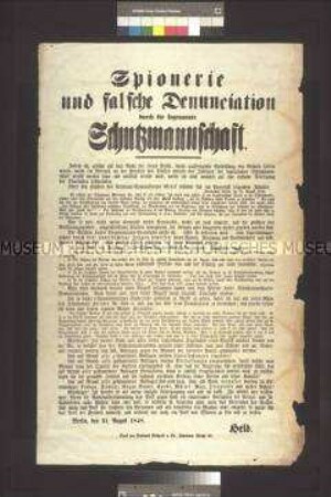 Maueranschlag: Spionerie und falsche Denunciation. Flugschrift von F. W. Held über Verdächtigungen gegen den Social-Verein; Berlin, 31. August 1848