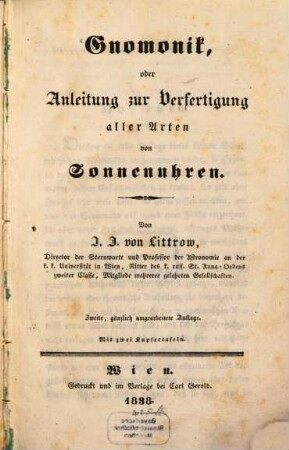 Gnomonik, oder Anleitung zur Verfertigung aller Arten von Sonnenuhren