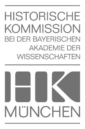 Historische Kommission bei der Bayerischen Akademie der Wissenschaften