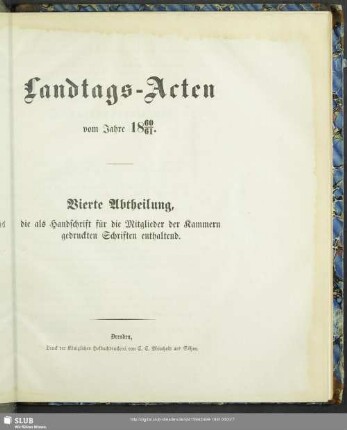 1860/61: Landtags-Acten / Die als Handschrift für die Mitglieder der Kammern gedruckten Schriften