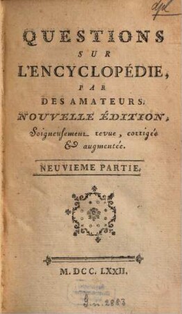 Questions Sur L'Encyclopédie. 9
