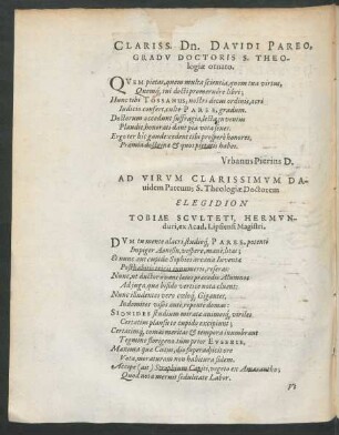 Clariss. Dn. Davidi Pareo Gradu Doctoris S. Theologiae ornato.