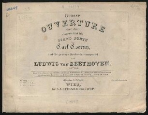Grosse Ouverture (in C dur) : ... für grosses Orchester ; 115tes Werk.